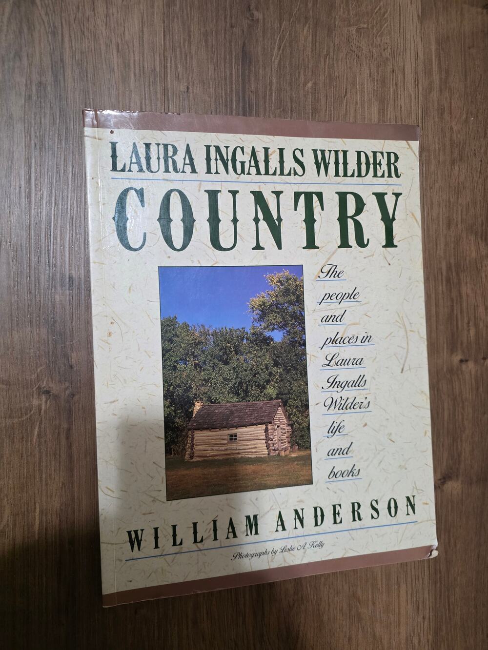 Laura Ingalls Wilder Country~The People & Places by William Anderson SIGNED